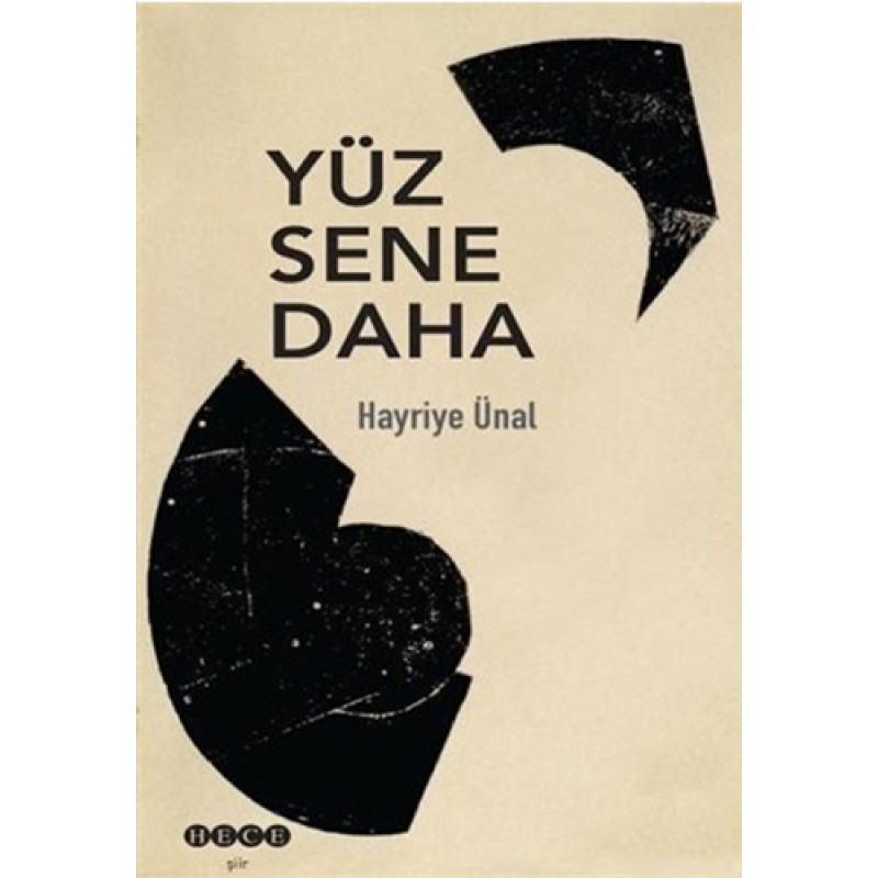 Yüz Sene Daha Yüz Sene Daha