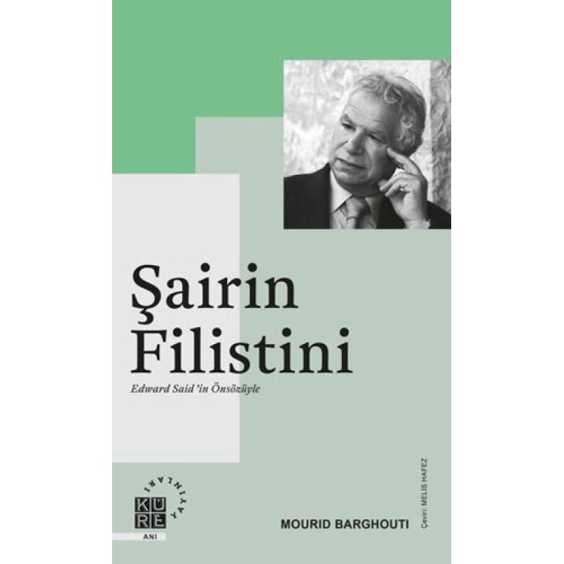 Şairin Filistini - Edward Said'in Önsözüyle Şairin Filistini - Edward Said'in Önsözüyle