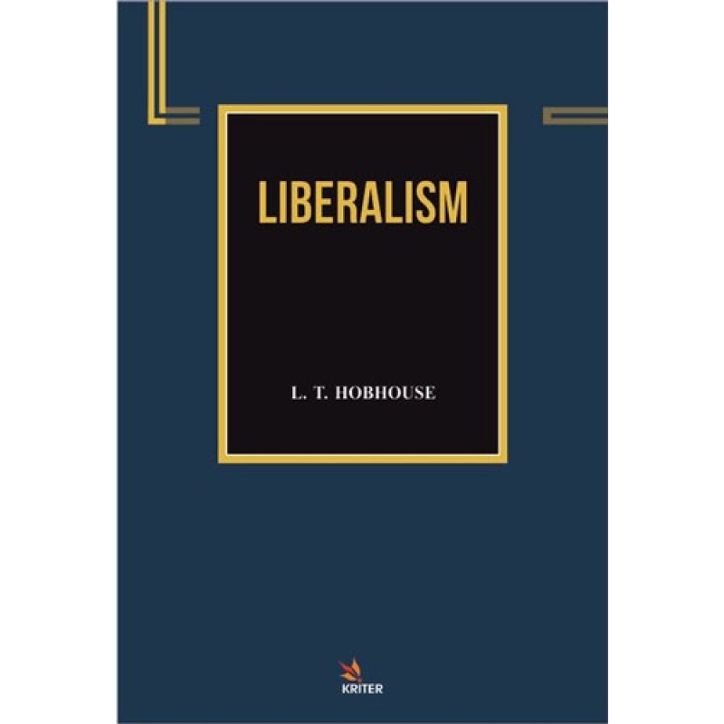 Liberalism Liberalism