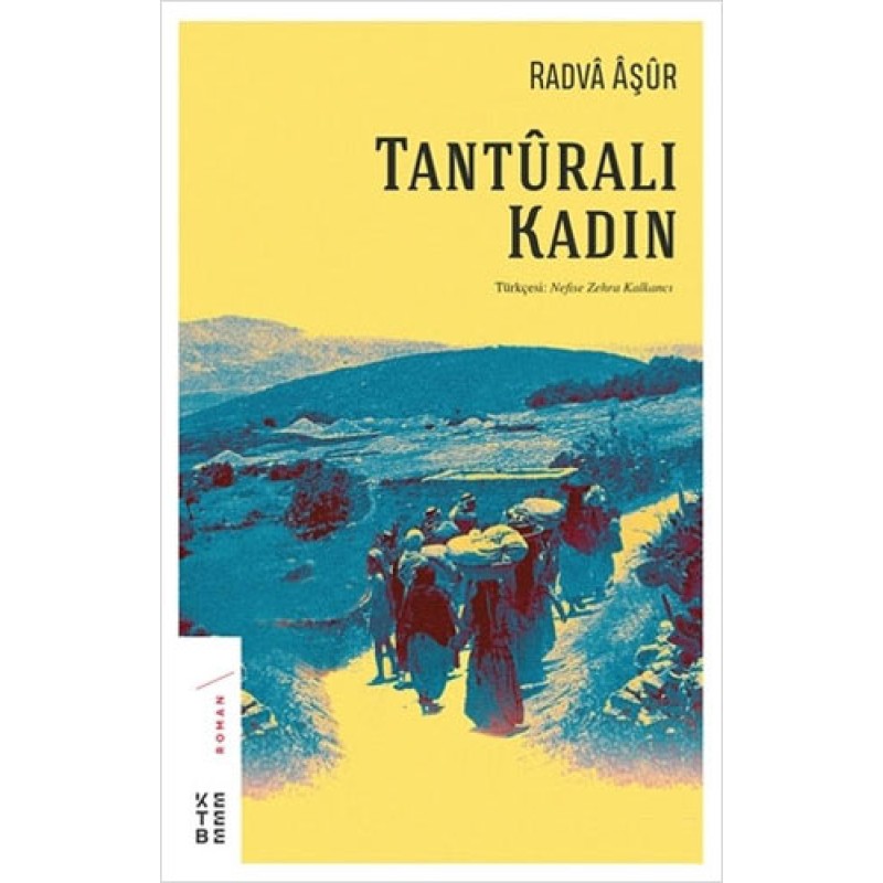 Tanturalı Kadın Tanturalı Kadın