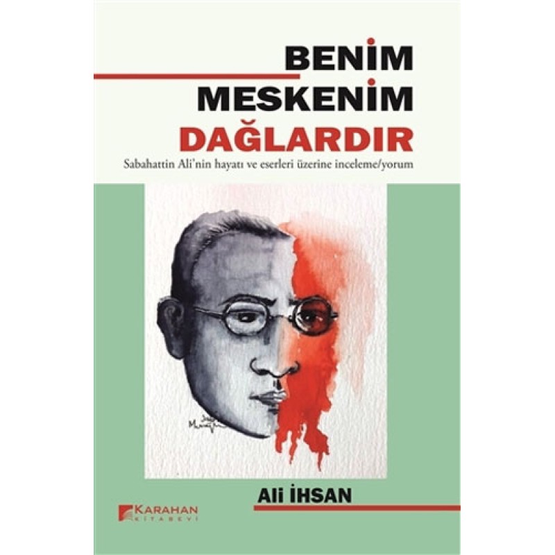 Benim Meskenim Dağlardır Benim Meskenim Dağlardır