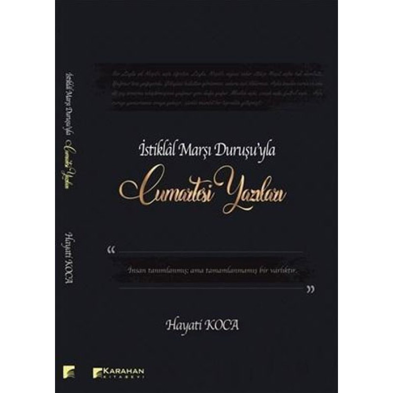 İstiklal Marşı Duruşu'yla Cumartesi Yazıları