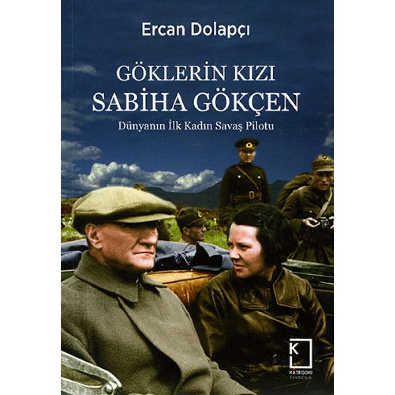 Göklerin Kızı Sabiha Gökçen Göklerin Kızı Sabiha Gökçen