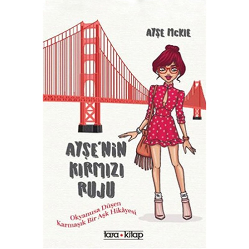 Ayşe'nin Kırmızı Ruju Ayşe'nin Kırmızı Ruju