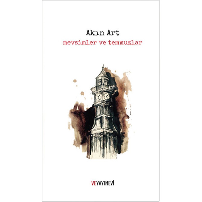 Mevsimler ve Temmuzlar Mevsimler ve Temmuzlar
