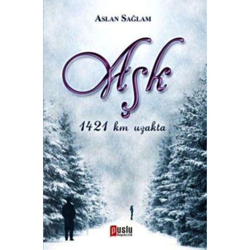 Aşk 1421 km Uzakta