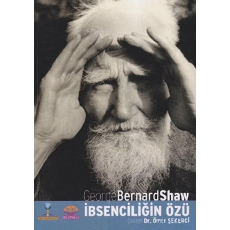 İbsenciliğin Özü İbsenciliğin Özü