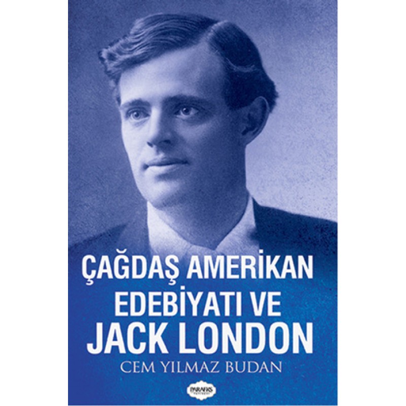 Çağdaş Amerikan Edebiyatı ve Jack London