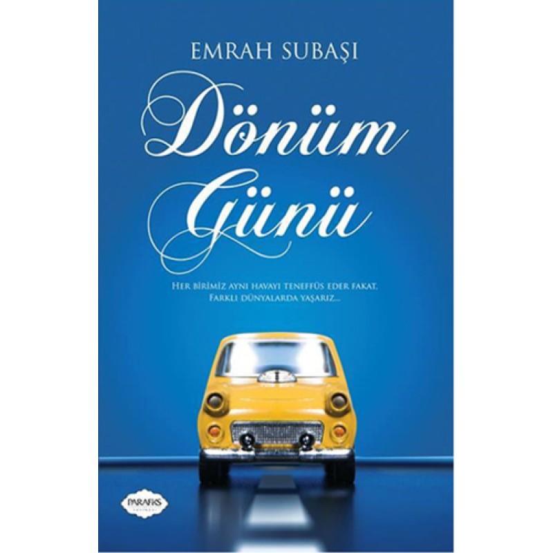 Dönüm Günü Dönüm Günü