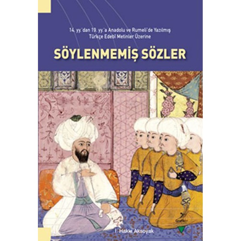 Söylenmemiş Sözler Söylenmemiş Sözler