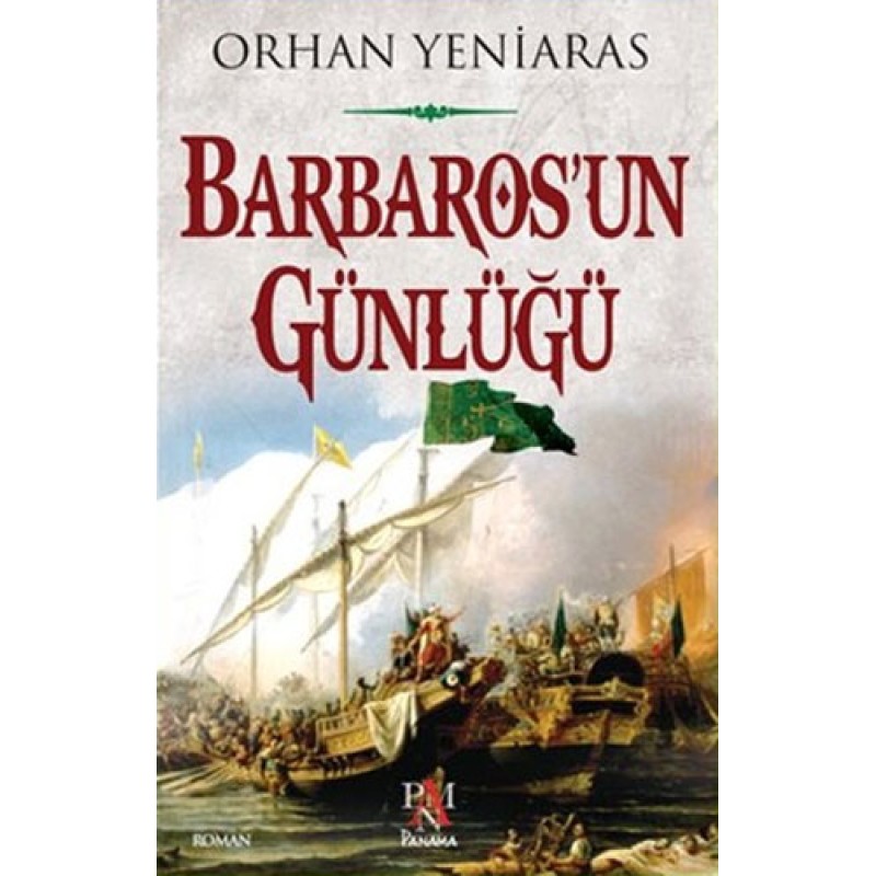 Barbaros'un Günlüğü Barbaros'un Günlüğü