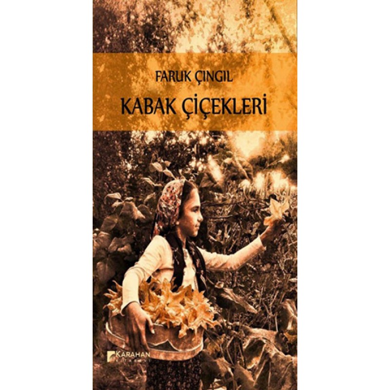 Kabak Çiçekleri Kabak Çiçekleri