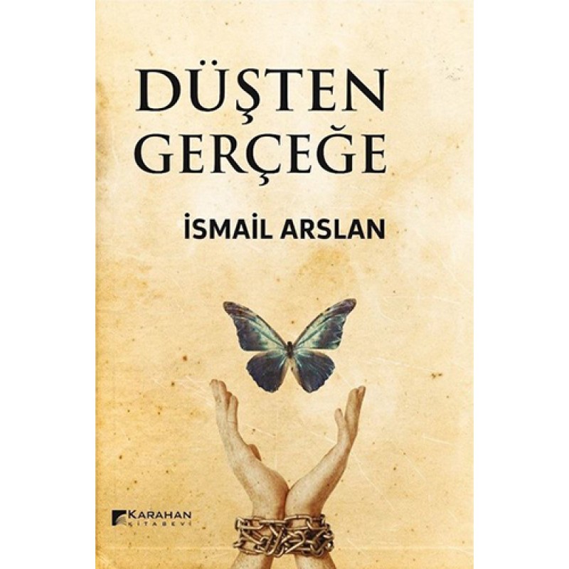 Düşten Gerçeğe Düşten Gerçeğe