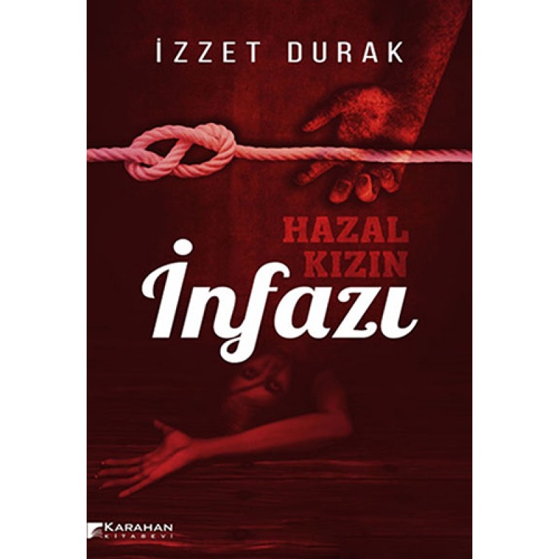 Hazal Kızın İnfazı