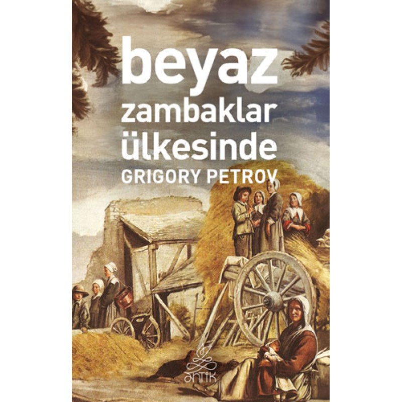 Beyaz Zambaklar Ülkesinde Beyaz Zambaklar Ülkesinde