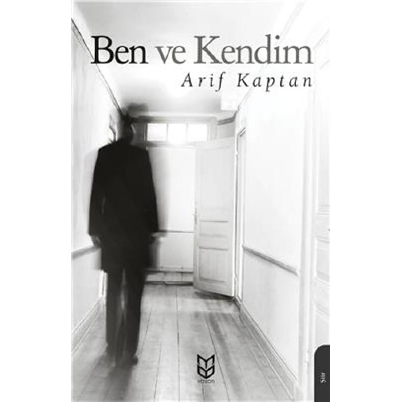 Ben ve Kendim Ben ve Kendim