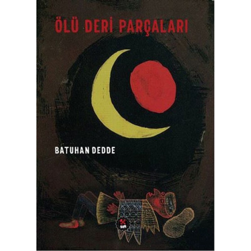 Ölü Deri Parçaları Ölü Deri Parçaları