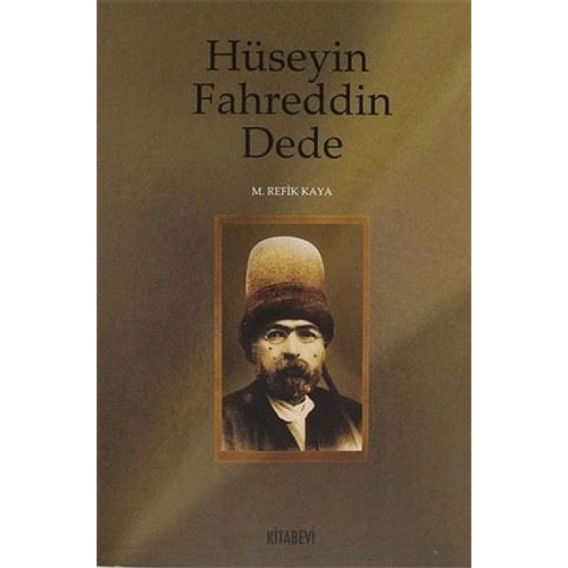 Hüseyin Fahreddin Dede Hüseyin Fahreddin Dede