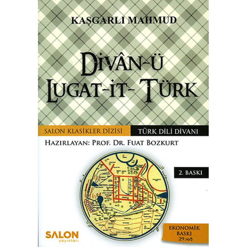 Divân-ü Lugat-it- Türk Divân-ü Lugat-it- Türk