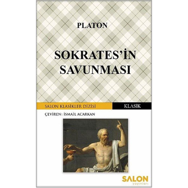 Sokrates’in Savunması Sokrates’in Savunması