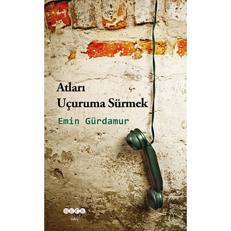 Atları Uçuruma Sürmek Atları Uçuruma Sürmek