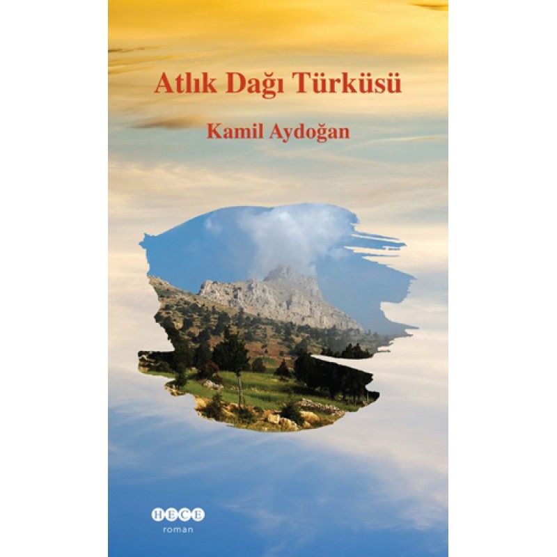 Atlık Dağı Türküsü Atlık Dağı Türküsü