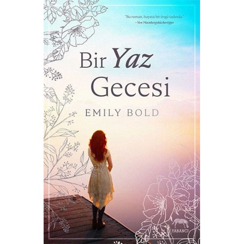 Bir Yaz Gecesi Bir Yaz Gecesi