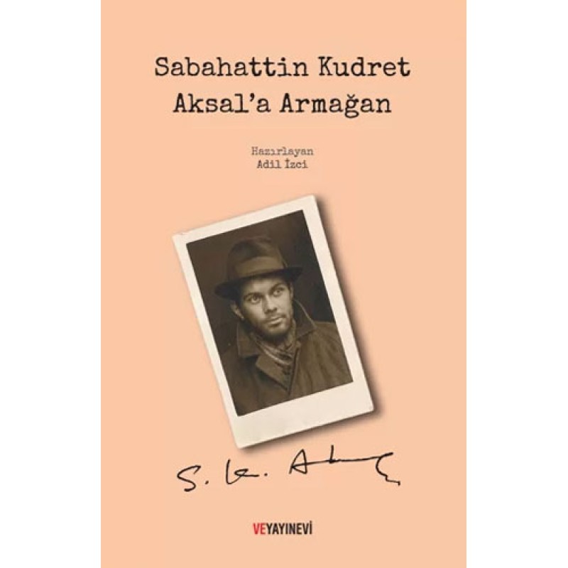 Sabahattin Kudret Aksal’a Armağan (Ciltli) Sabahattin Kudret Aksal’a Armağan (Ciltli)