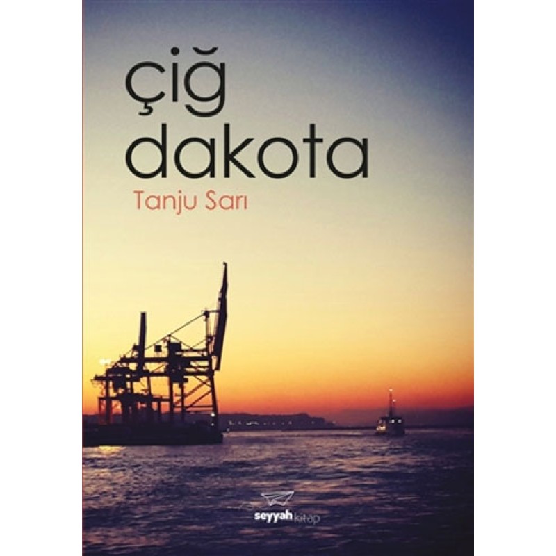 Çiğ Dakota Çiğ Dakota