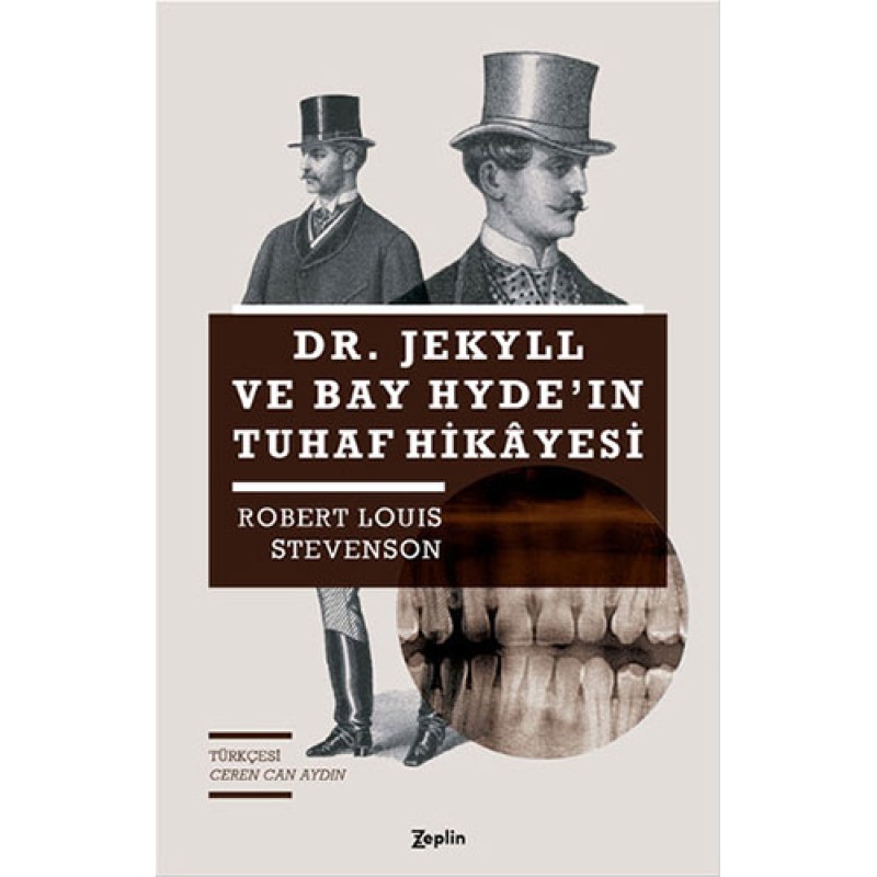 Dr. Jekyll ve Bay Hyde'in Tuhaf Hikâyesi Dr. Jekyll ve Bay Hyde'in Tuhaf Hikâyesi