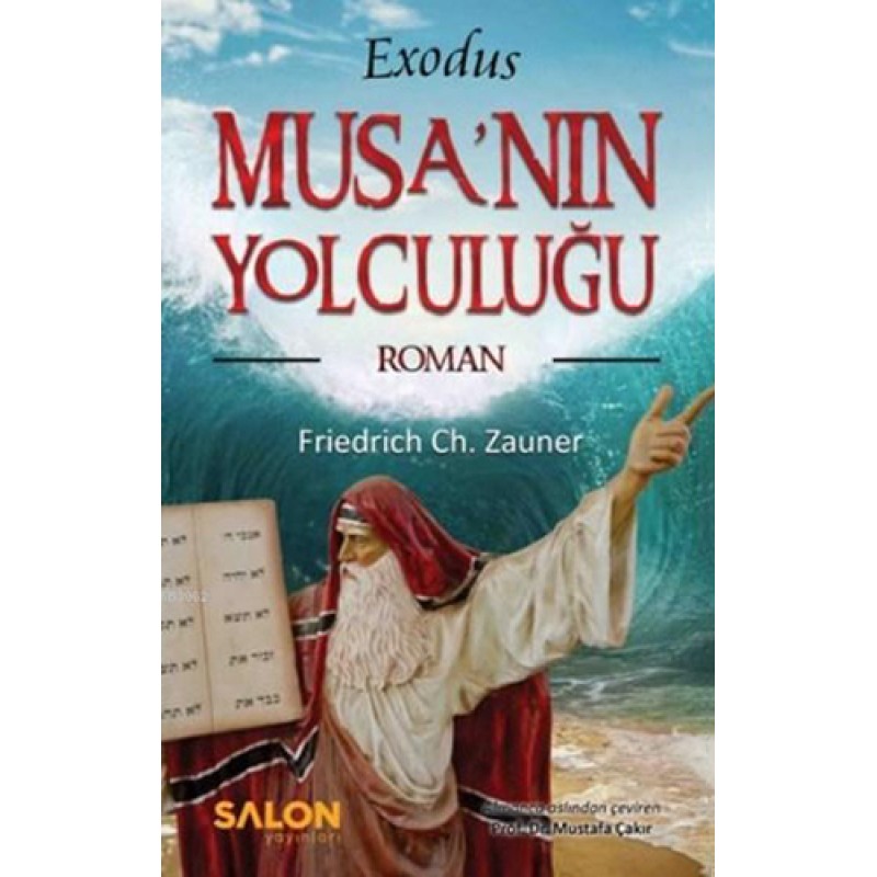 Musa'nın Yolculuğu Musa'nın Yolculuğu