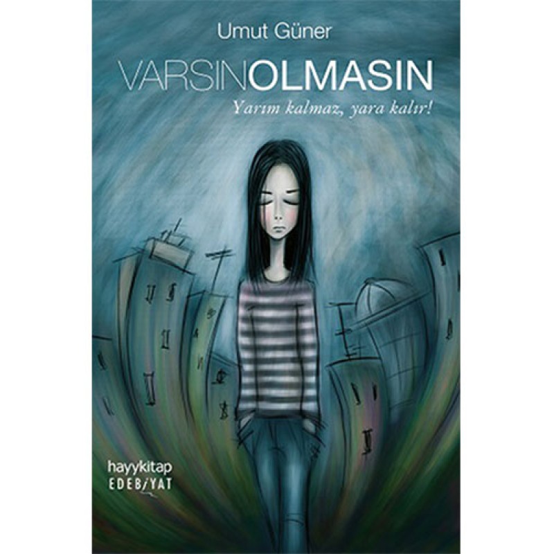 Varsın Olmasın Varsın Olmasın