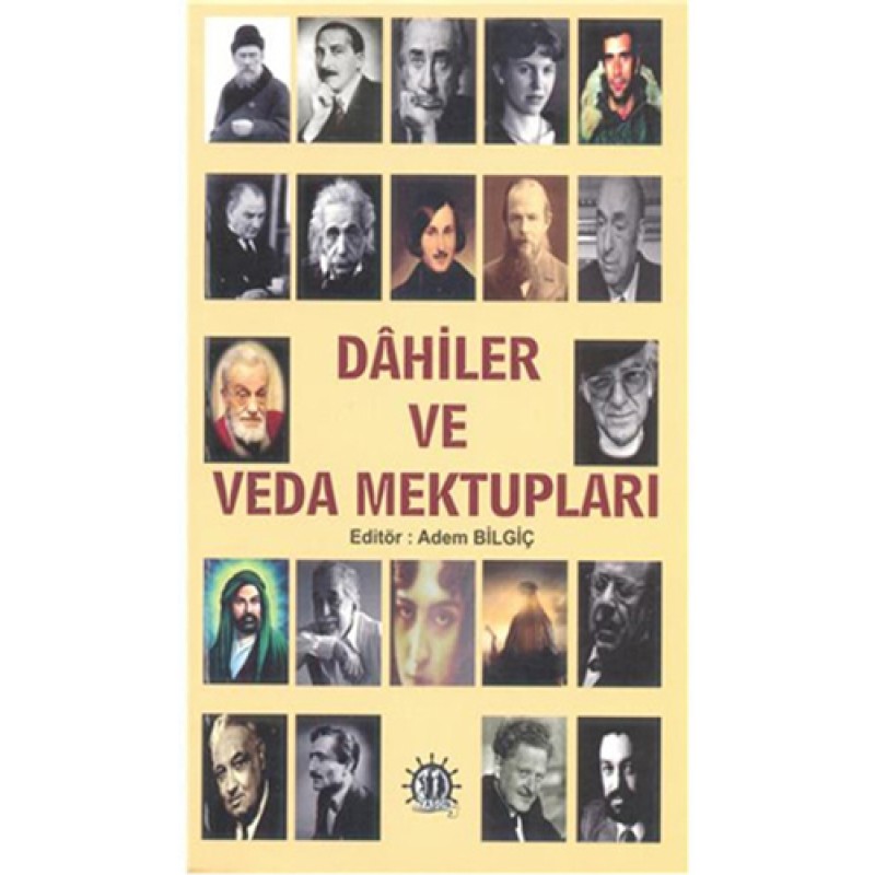Dahiler ve Veda Mektupları