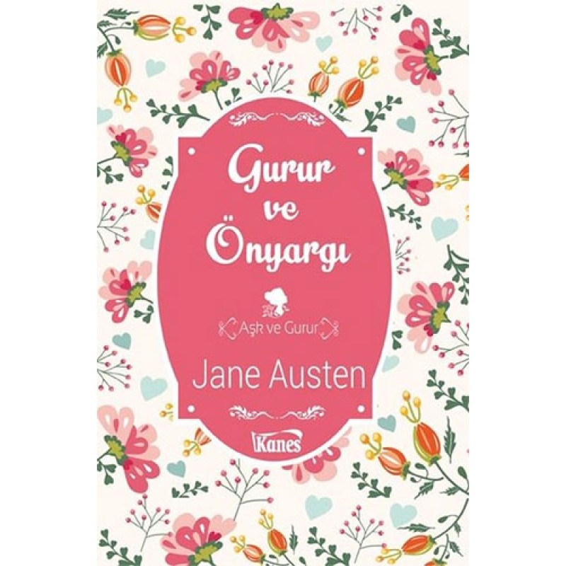 Gurur ve Önyargı Gurur ve Önyargı