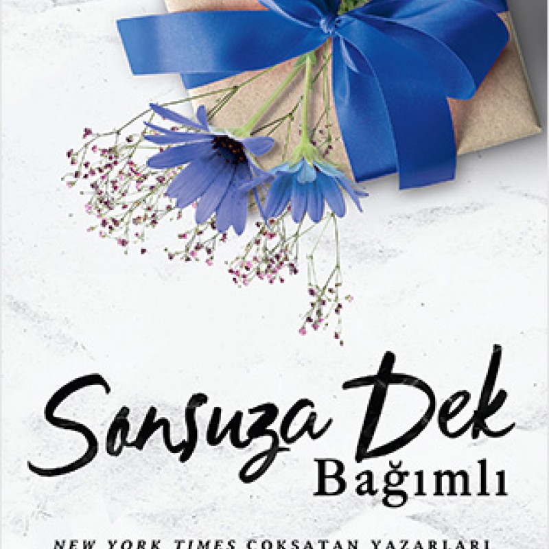 Sonsuza Dek Bağımlı Sonsuza Dek Bağımlı
