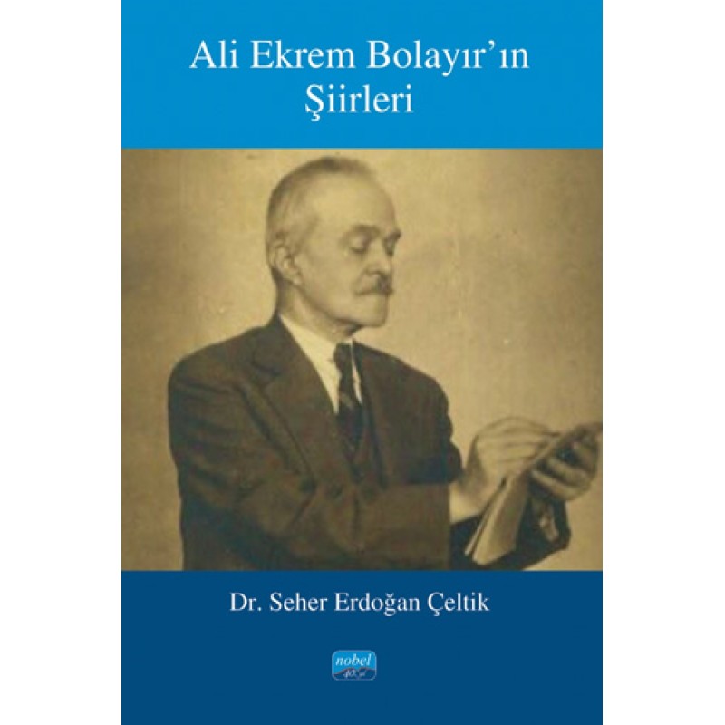 Ali Ekrem Bolayır’ın Şiirleri Ali Ekrem Bolayır’ın Şiirleri