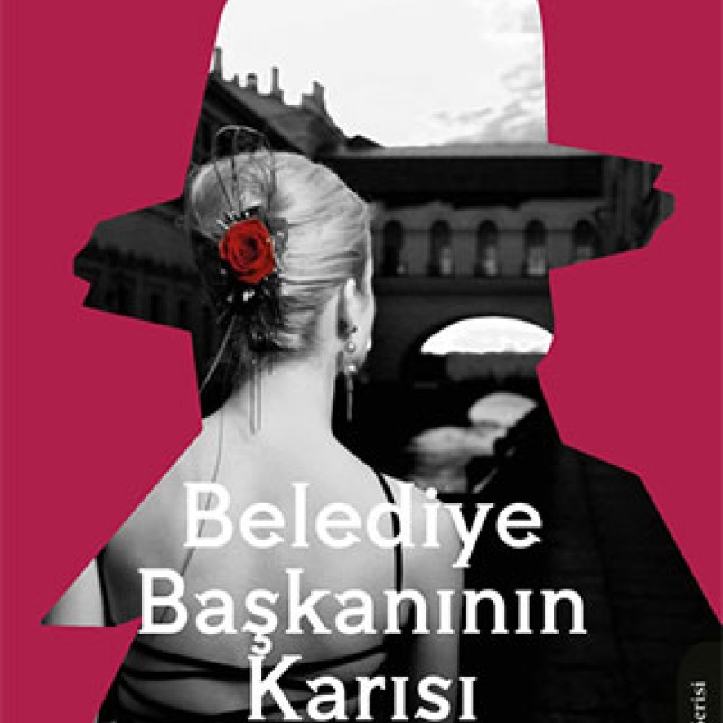 Belediye Başkanının Karısı