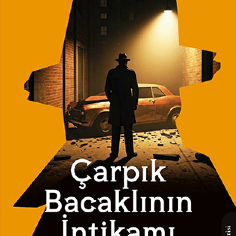 Çarpık Bacaklının İntikamı