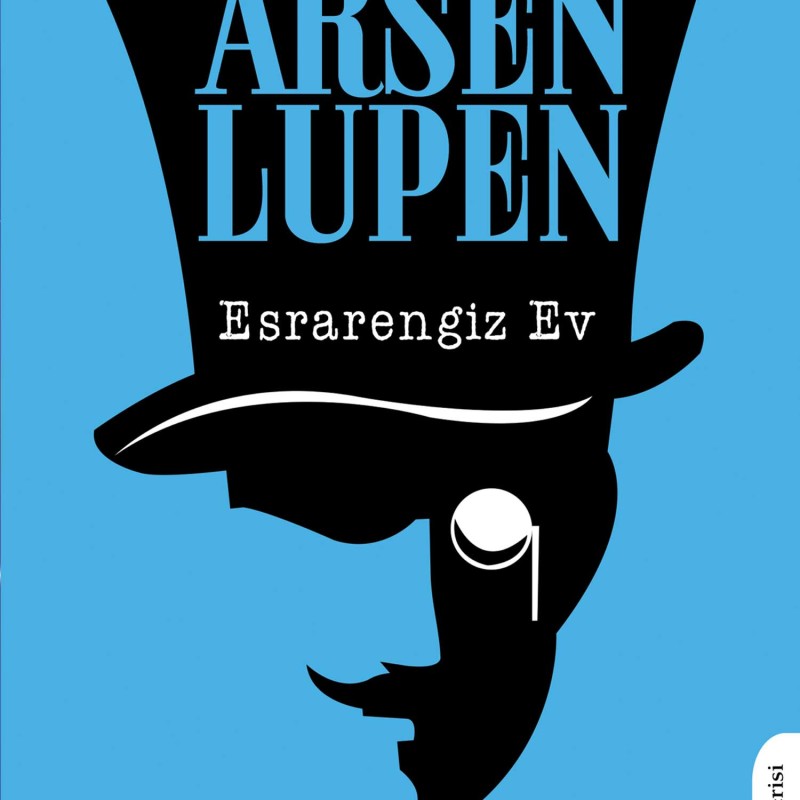 Arsen Lupen - Esrarengiz Ev