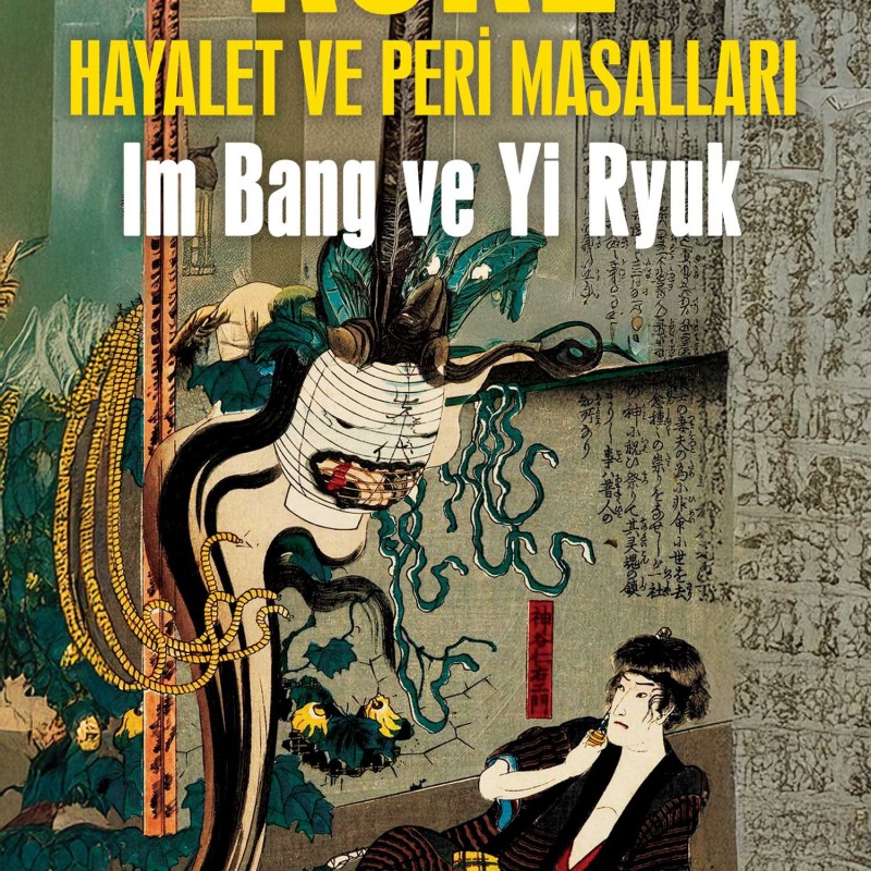 Kore Halk Masalları Hayalet ve Peri Masalları Kore Halk Masalları Hayalet ve Peri Masalları
