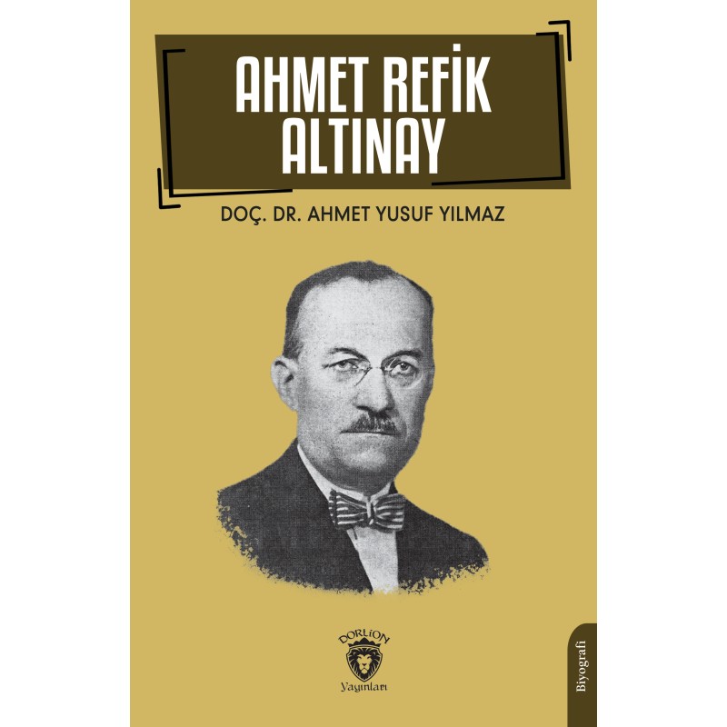 Ahmet Refik Altınay Ahmet Refik Altınay