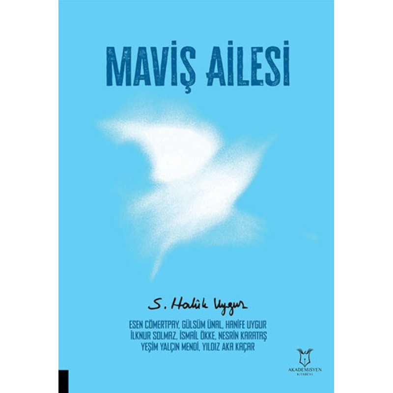 Maviş Ailesi Maviş Ailesi