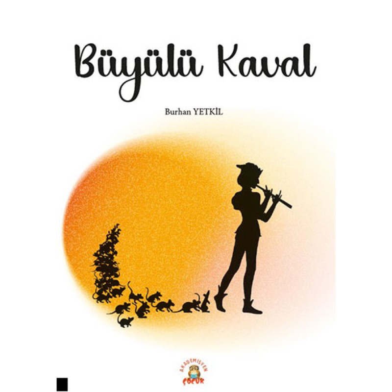 Büyülü Kaval Büyülü Kaval