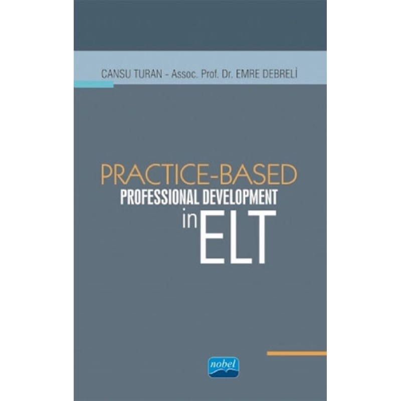 Practice-Based Professional Development in ELT Practice-Based Professional Development in ELT