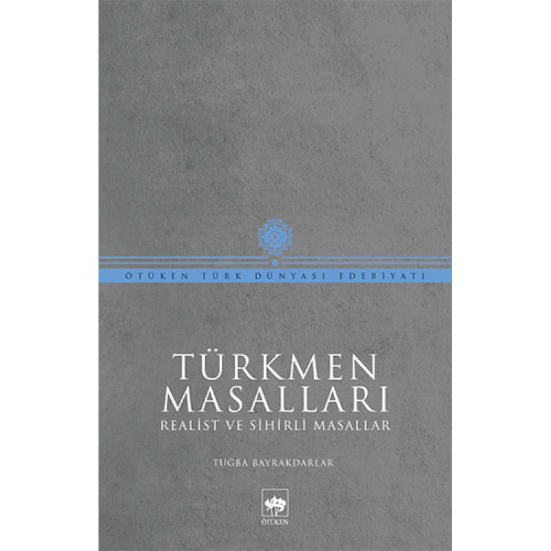 Türkmen Masalları Türkmen Masalları