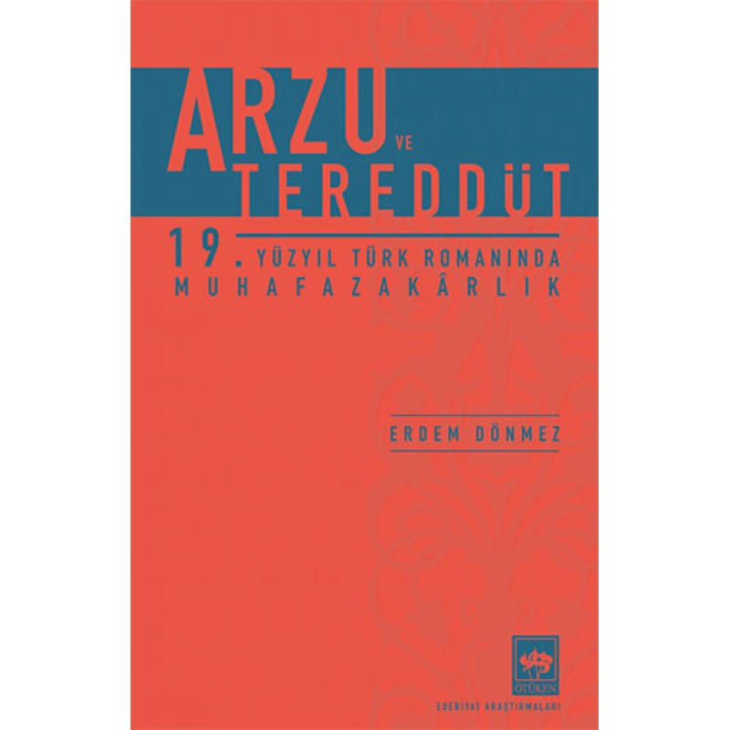 Arzu ve Tereddüt Arzu ve Tereddüt