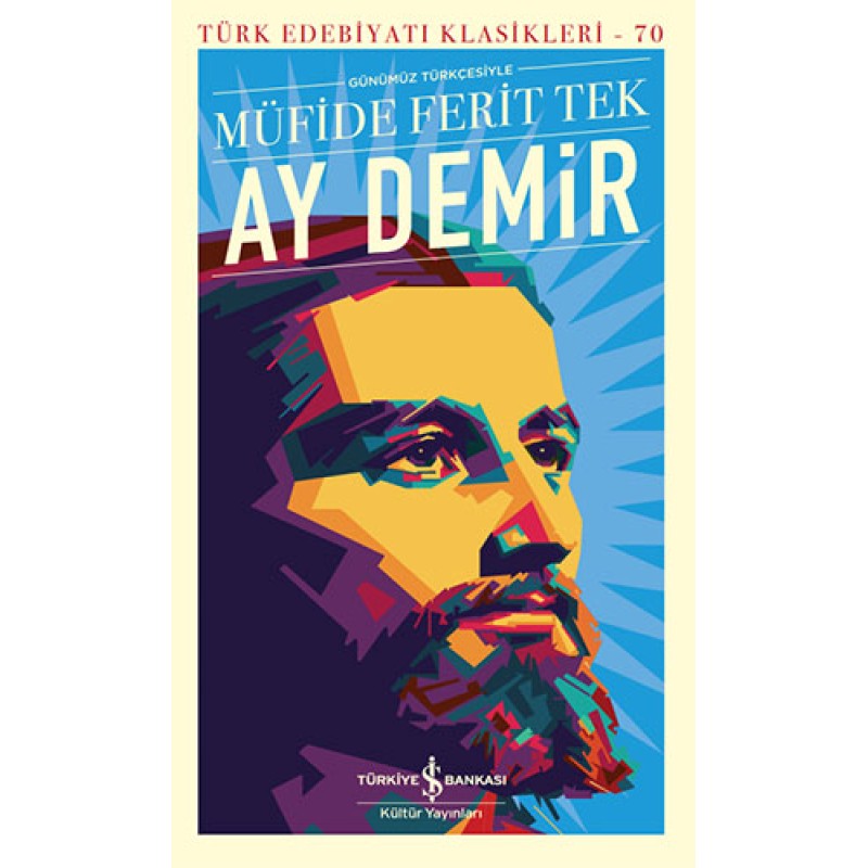 Ay Demir (Günümüz Türkçesiyle)