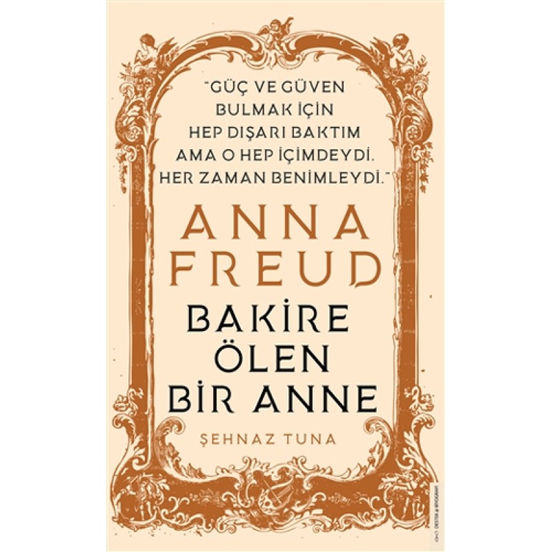 Anna Freud - Bakire Ölen Bir Anne Anna Freud - Bakire Ölen Bir Anne