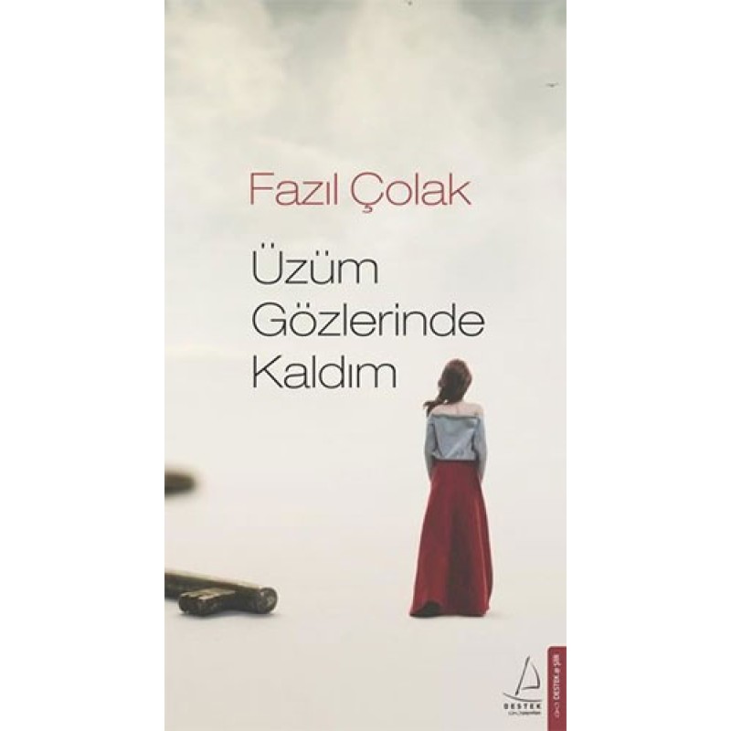 Üzüm Gözlerinde Kaldım Üzüm Gözlerinde Kaldım