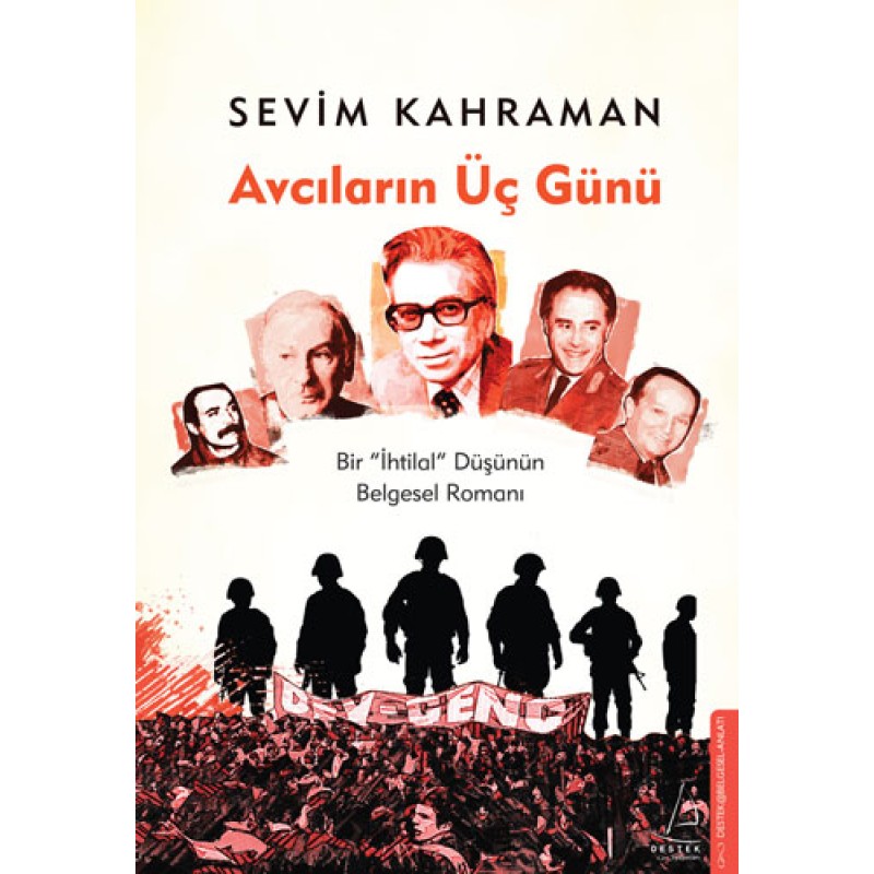 Avcıların Üç Günü Avcıların Üç Günü